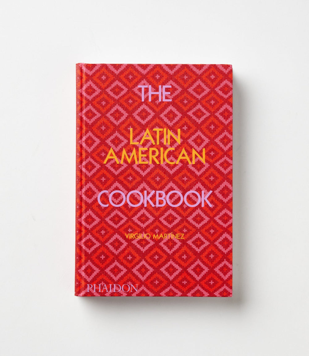 The Latin American Cookbook