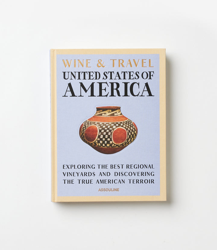 Wine & Travel: United States Of America