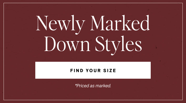 Promotional graphic with a dark burgundy background and white text reading 'Newly Marked Down Styles,' plus a white box that says 'FIND YOUR SIZE' and smaller text '*Priced as marked.'.