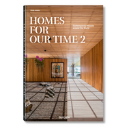 Homes For Our Time: Contemporary Houses around the World; Vol. 2