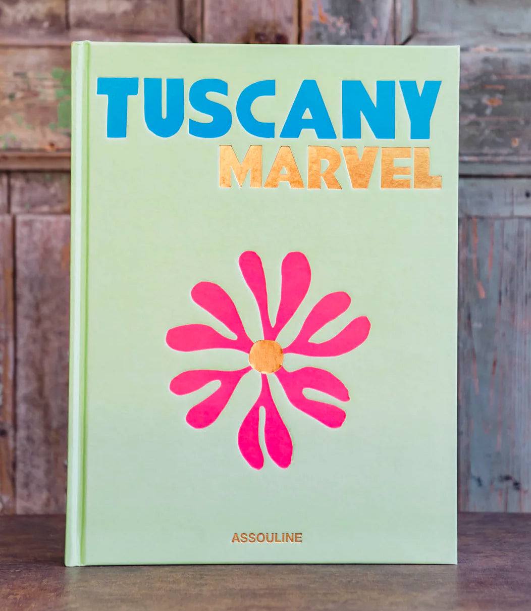 Hardcover book titled Tuscany Marvel by Cesare Cunaccia showcasing the rich heritage and cultural history of Tuscany region in Italy